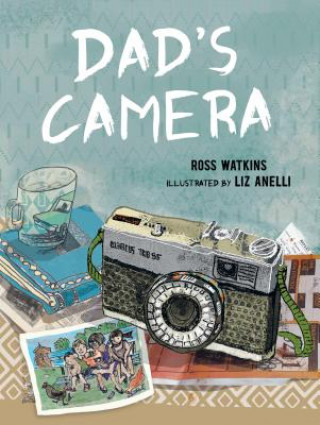 Boek Dad's Camera Ross Watkins