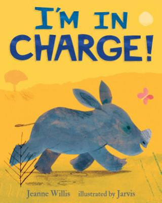 Buch I'm in Charge! Jeanne Willis