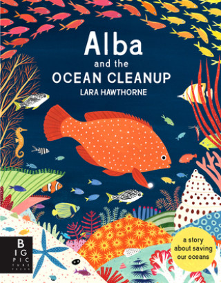 Buch Alba and the Ocean Cleanup Lara Hawthorne