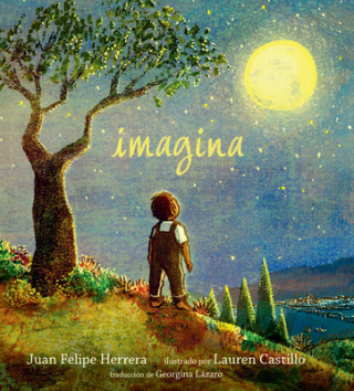 Buch Imagina Juan Felipe Herrera