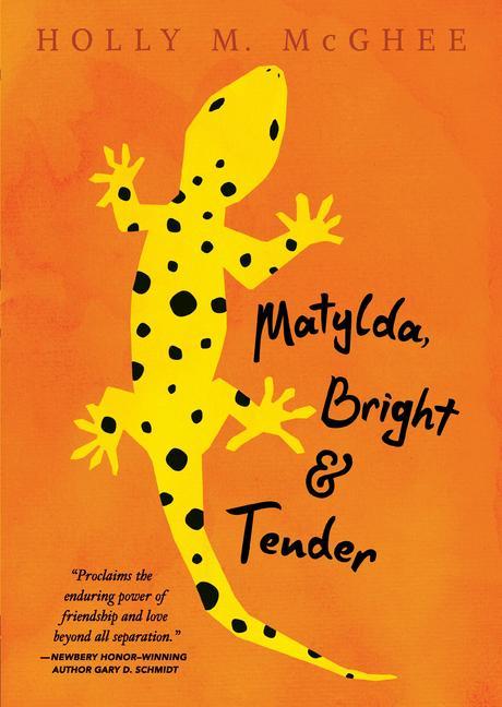 Knjiga Matylda, Bright and Tender Holly McGhee