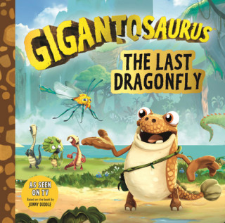 Kniha Gigantosaurus: The Last Dragonfly Cyber Group Studios