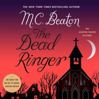 Hanganyagok The Dead Ringer: An Agatha Raisin Mystery M. C. Beaton