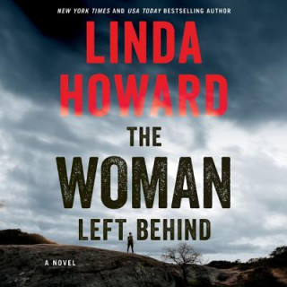 Audio The Woman Left Behind Linda Howard
