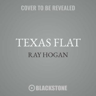 Audio Texas Flat: A Western Duo Ray Hogan