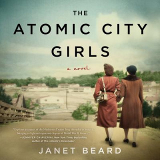 Digital The Atomic City Girls Janet Beard