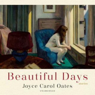 Digital Beautiful Days: Stories Joyce Carol Oates