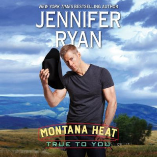 Digital Montana Heat: True to You Jennifer Ryan