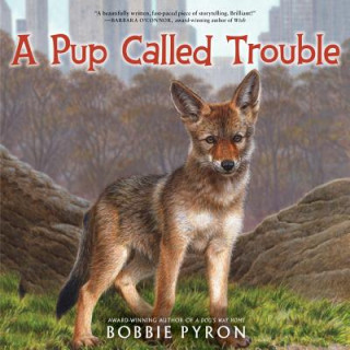 Digital A Pup Called Trouble Bobbie Pyron