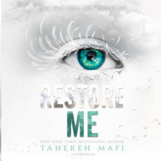 Аудио Restore Me Tahereh Mafi