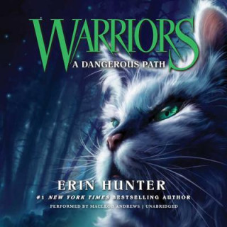 Hanganyagok Warriors #5: A Dangerous Path Erin Hunter