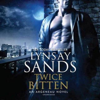 Digital Twice Bitten: An Argeneau Novel Lynsay Sands