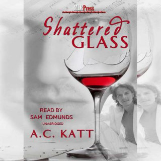 Audio Shattered Glass A. C. Katt