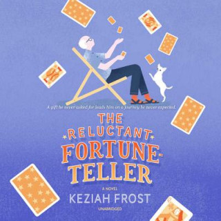 Audio The Reluctant Fortune-Teller Keziah Frost