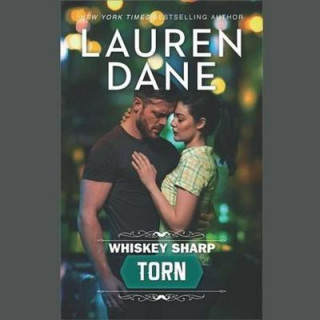 Audio Torn: (whiskey Sharp) Lauren Dane
