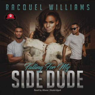 Digital Falling for My Side Dude Racquel Williams