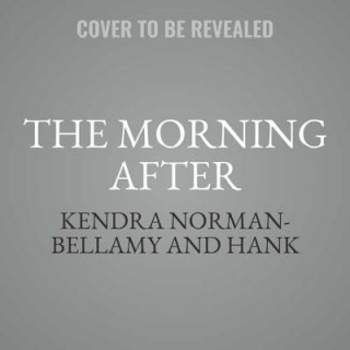 Аудио The Morning After Kendra Norman-Bellamy