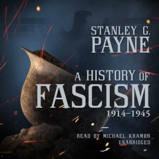 Digital A History of Fascism, 1914-1945 Stanley G. Payne