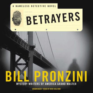 Digital Betrayers: A Nameless Detective Novel Bill Pronzini