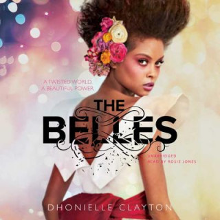 Digital The Belles Dhonielle Clayton