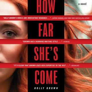 Audio How Far She's Come Holly Brown