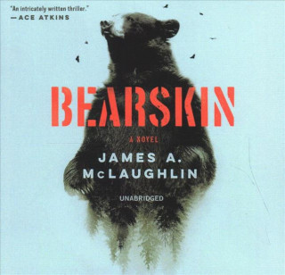 Audio Bearskin James A. McLaughlin