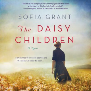 Hanganyagok The Daisy Children Sofia Grant