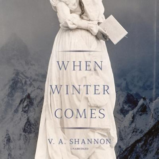 Audio When Winter Comes V. A. Shannon