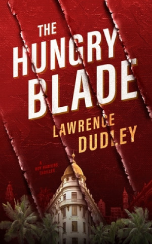 Книга Hungry Blade Lawrence Dudley