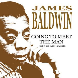 Digital Going to Meet the Man James Baldwin