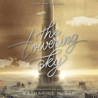 Аудио The Towering Sky Katharine Mcgee