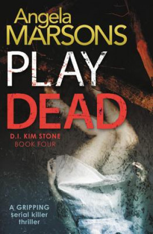 Книга Play Dead Angela Marsons