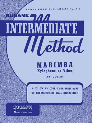 Kniha Rubank Intermediate Method - Marimba, Xylophone or Vibes 