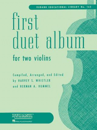 Kniha First Duet Album for Two Violins: In Elementary First Position Herman Hummel
