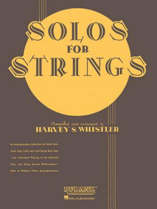 Kniha Solos for Strings - Violin Solo (First Position) Harvey S. Whistler