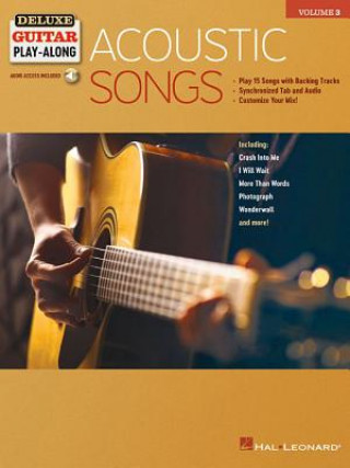 Carte Acoustic Songs: Deluxe Guitar Play-Along Volume 3 [With Access Code] Hal Leonard Corp
