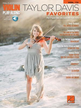 Kniha Taylor Davis - Favorites: Violin Play-Along Volume 73 Taylor Davis