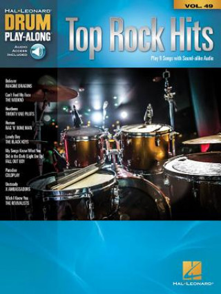 Kniha Top Rock Hits: Drum Play-Along Volume 49 Hal Leonard Corp