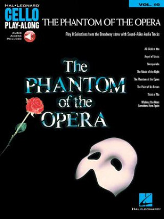 Könyv The Phantom of the Opera: Cello Play-Along Volume 10 Andrew Lloyd Webber