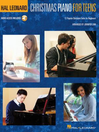 Kniha HAL LEONARD CHRISTMAS PIANO FOR TEENS Jennifer Linn