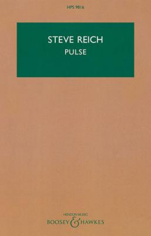 Kniha Pulse: For 2 Flutes, 2 Clarinets, Piano, Electric Bass, 4 Violins, and 2 Violas Steve Reich