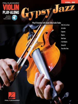 Kniha Gypsy Jazz: Violin Play-Along Volume 80 Hal Leonard Corp