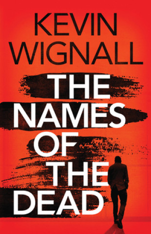 Carte Names of the Dead Kevin Wignall