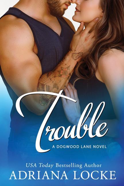 Книга Trouble Adriana Locke