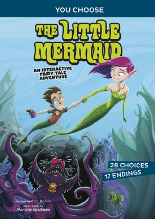 Könyv The Little Mermaid: An Interactive Fairy Tale Adventure Eric Mark Braun