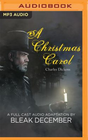 Digital A Christmas Carol: A Full-Cast Audio Drama Charles Dickens