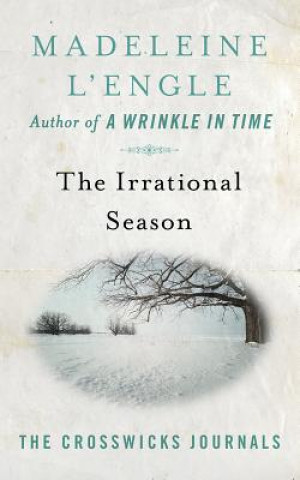 Audio The Irrational Season Madeleine L'Engle