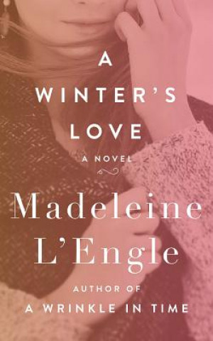 Audio A Winter's Love Madeleine L'Engle