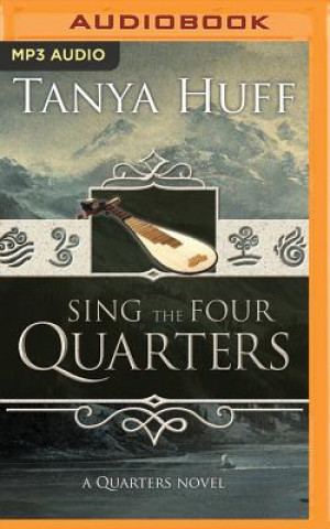 Digital Sing the Four Quarters Tanya Huff