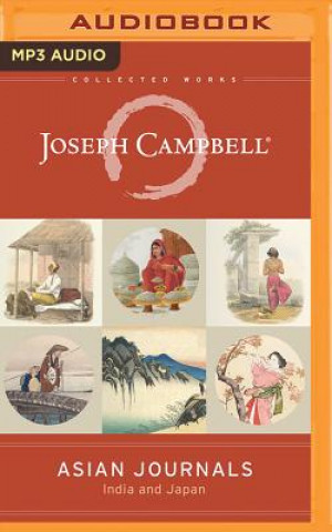 Digital Asian Journals: India and Japan Joseph Campbell